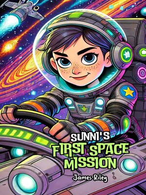 cover image of Sunni's First Space Mission